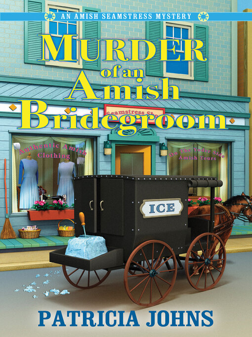 Title details for Murder of an Amish Bridegroom by Patricia Johns - Available